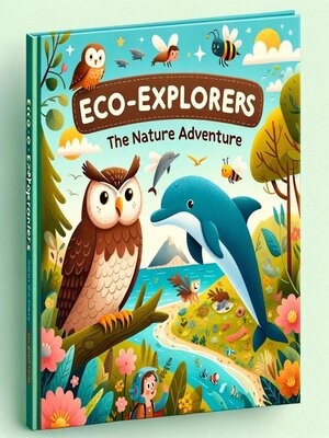 cover image of Eco-Explorers the Nature Adventure